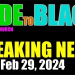 F2B BREAKING NEWS: Thursday, February 29, 2024