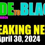 F2B BREAKING NEWS: Tuesday, April 30, 2024